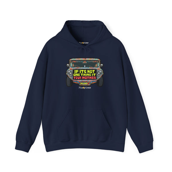 If It's Not One Thing, It's Your Mother Jeepney Hoodie