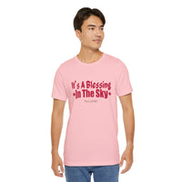 It's A Blessing In The Sky T-Shirt