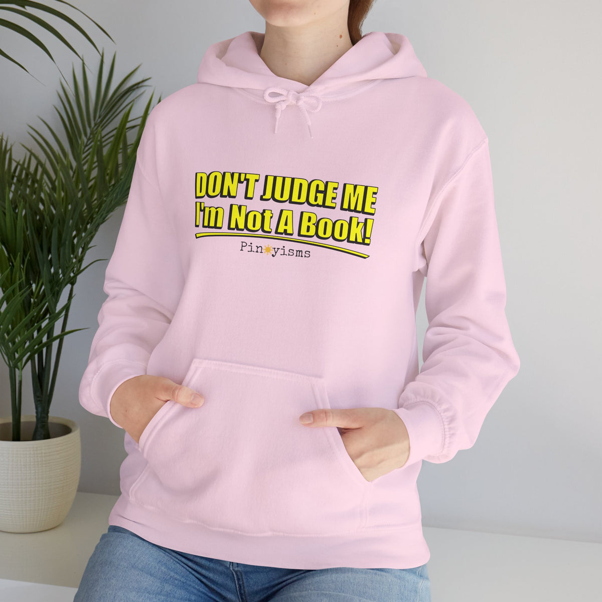 Don't Judge Me I'm Not A Book Hoodie