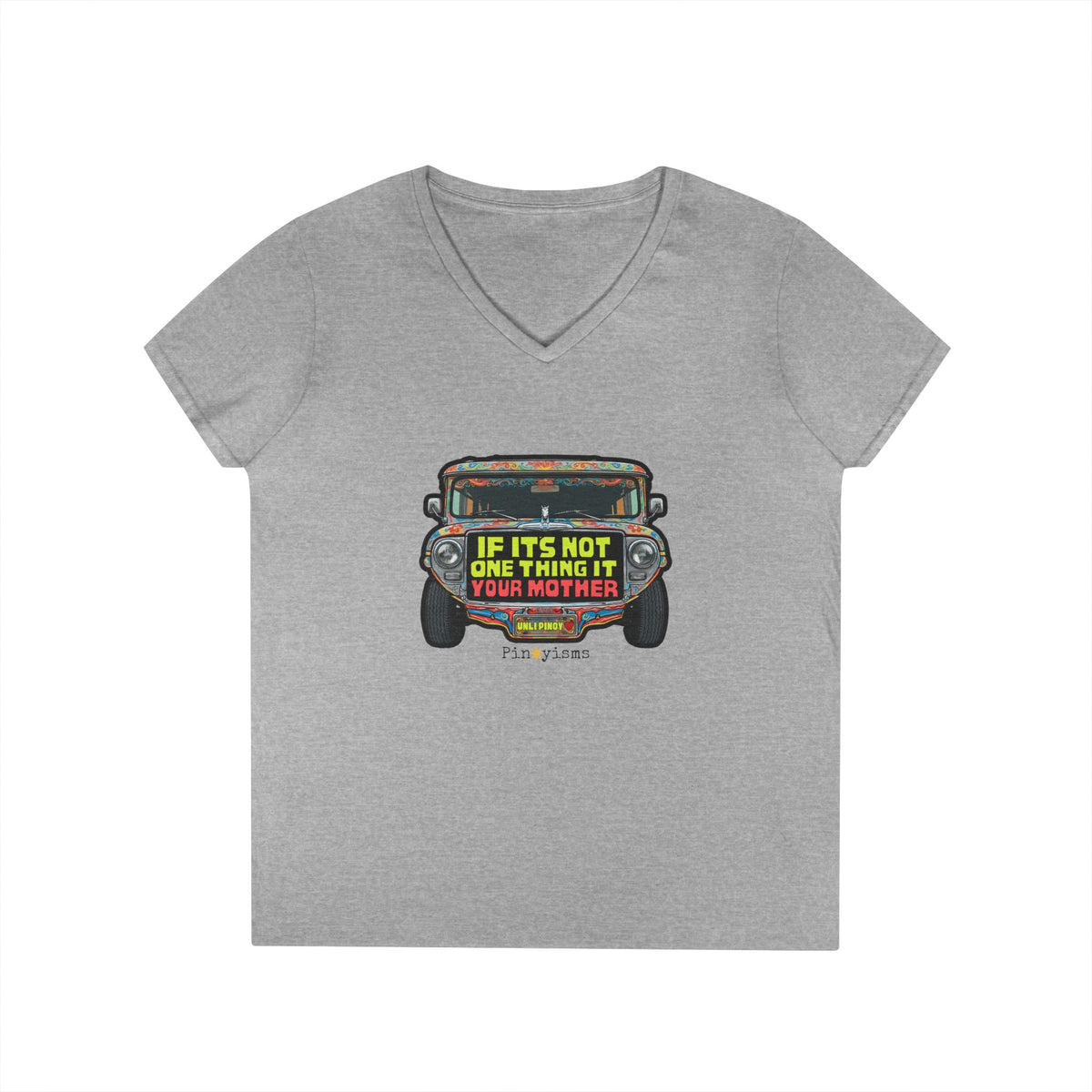 If It's Not One Thing, It's Your Mother Jeepney V-Neck Shirt