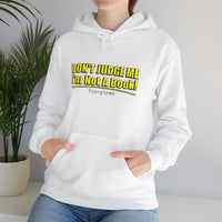 Don't Judge Me I'm Not A Book Hoodie