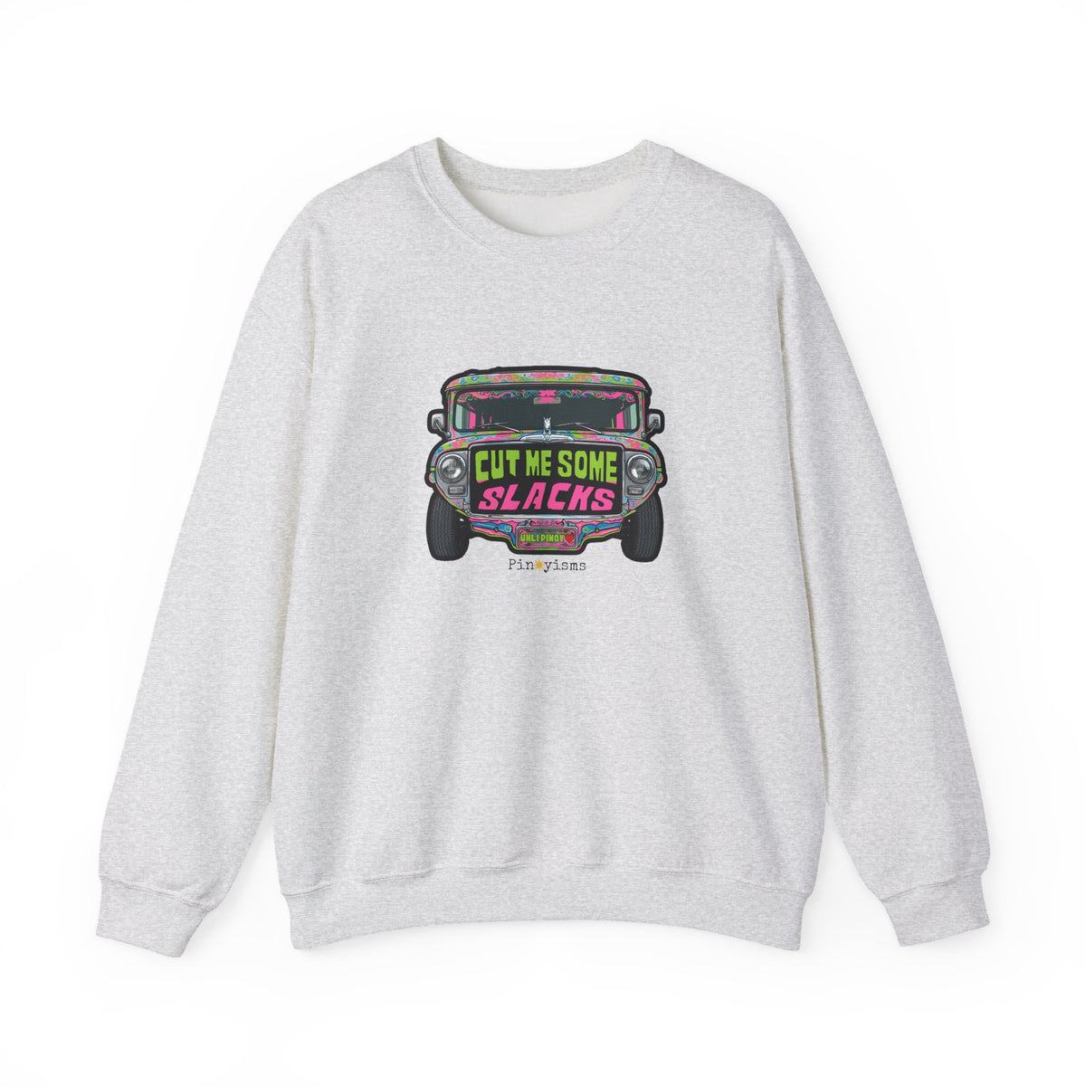 Cut Me Some Slacks Jeepney Sweatshirt