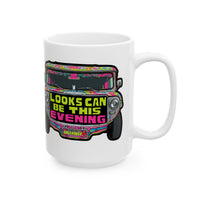 Looks Can Be this Evening Jeepney White Mug