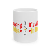 It's a Blessing in the Sky White Mug
