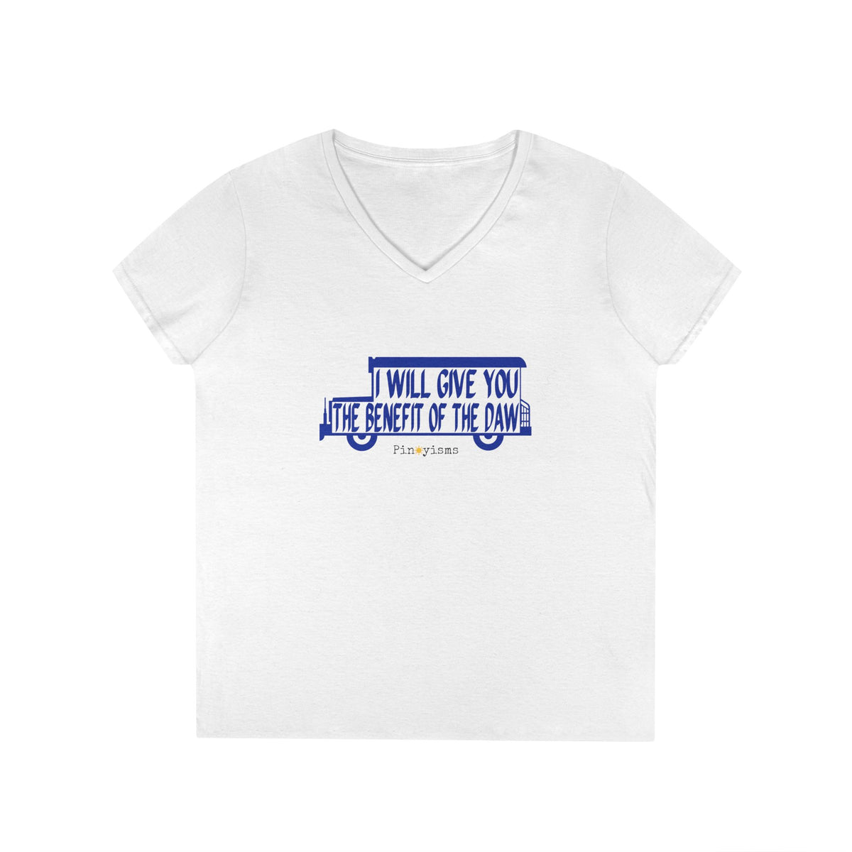 I Will Give You the Benefit of the Daw V-neck Shirt