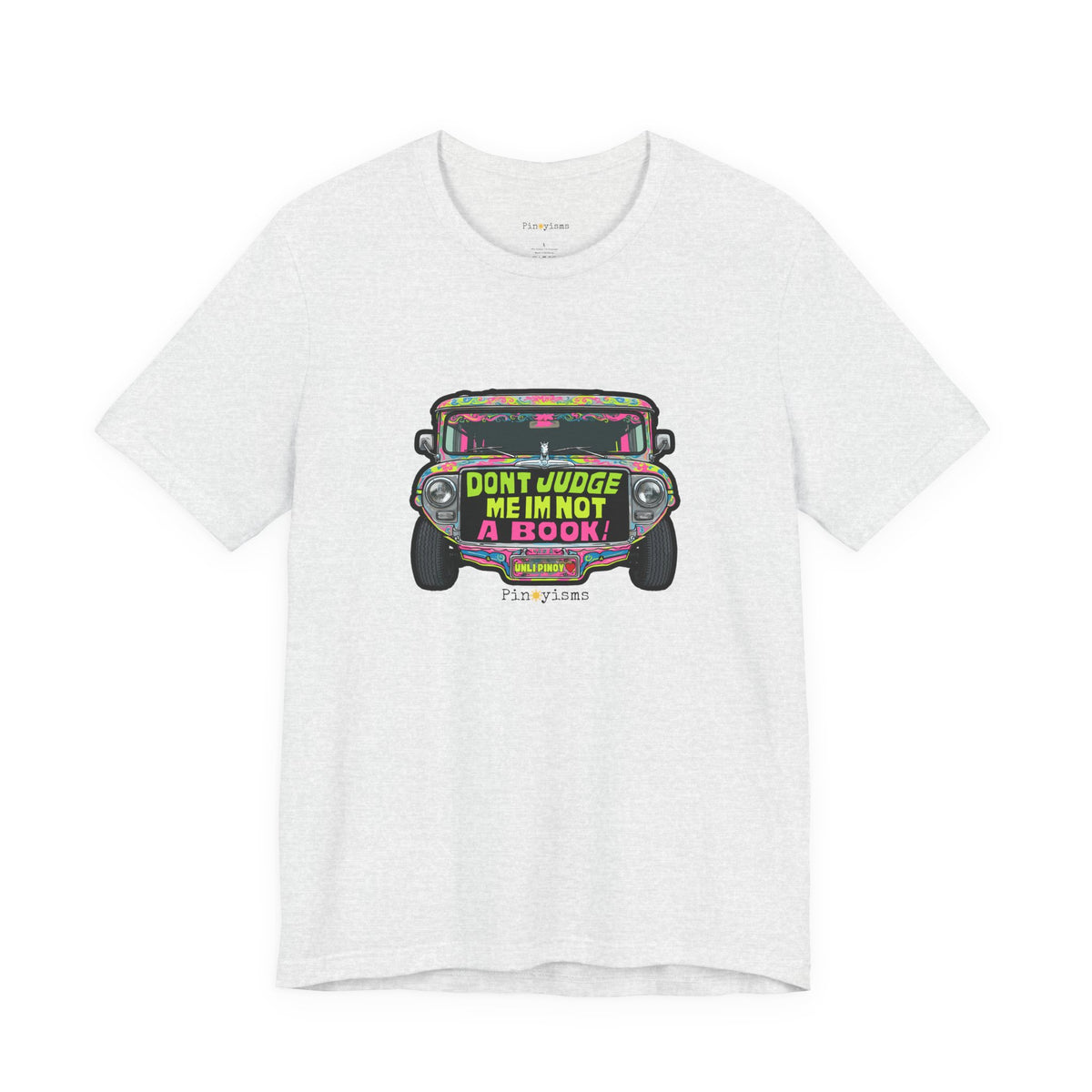 Don’t Judge Me I’m Not A Book Jeepney T-Shirt