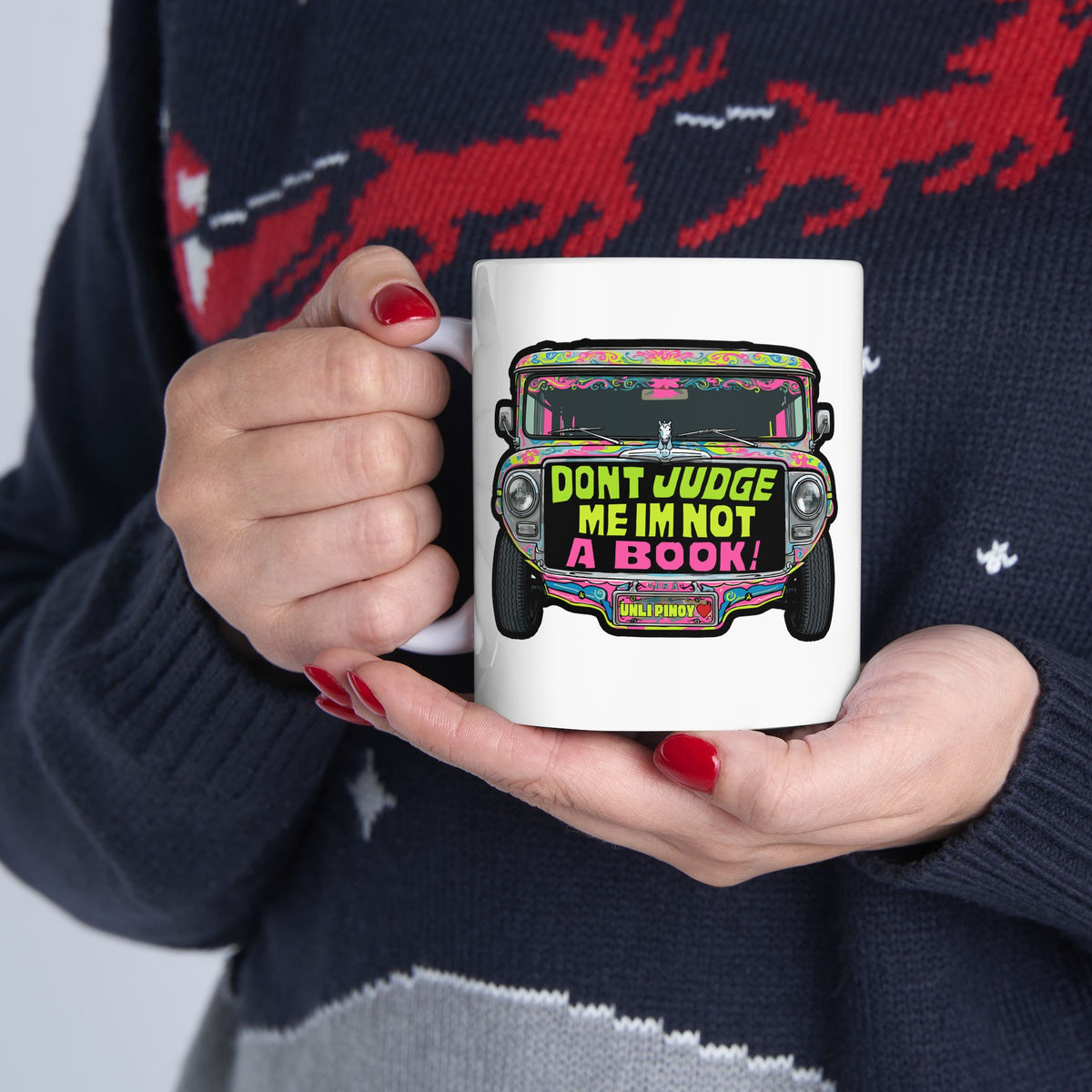 Don't Judge Me I'm Not a Book Jeepney White Mug