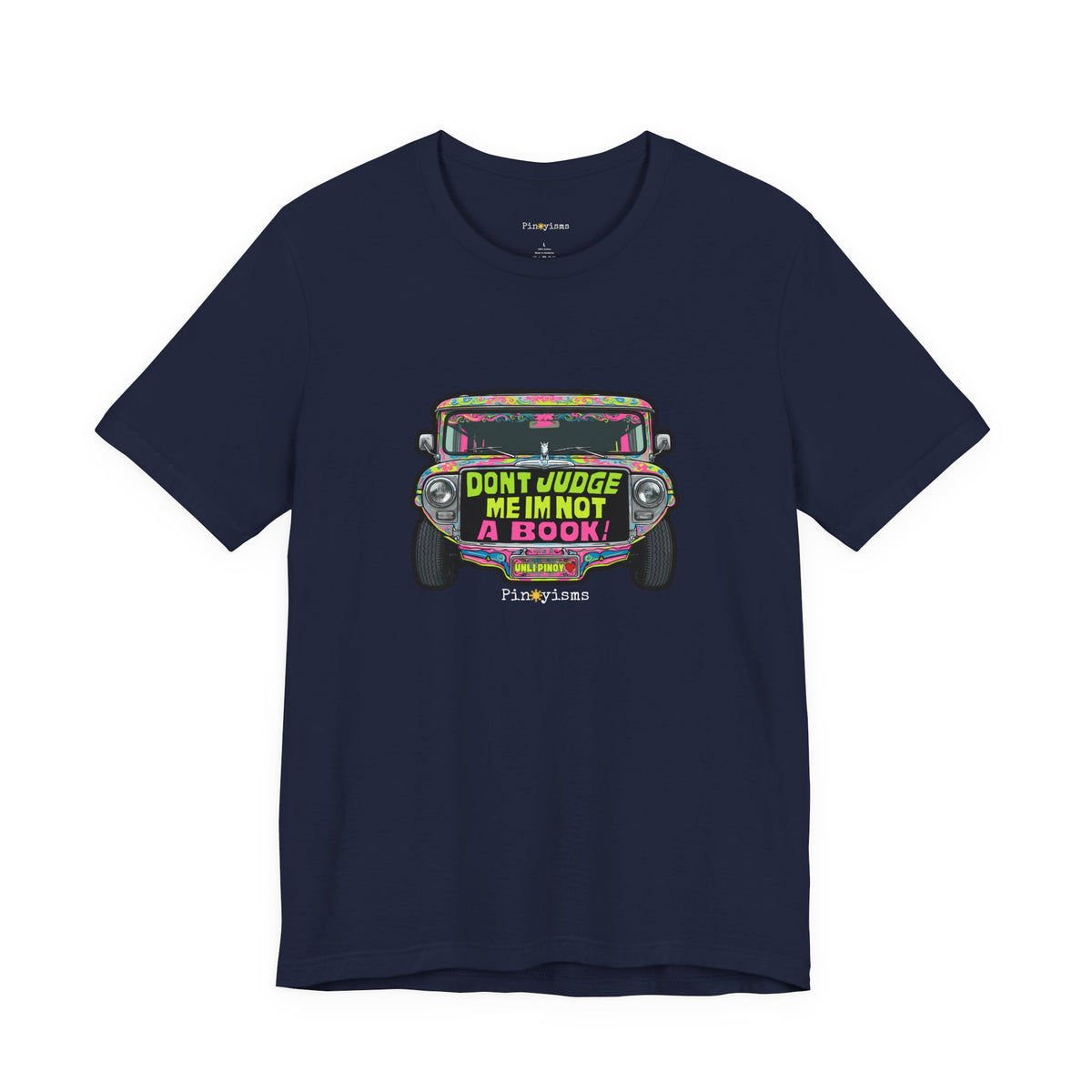 Don’t Judge Me I’m Not A Book Jeepney T-Shirt