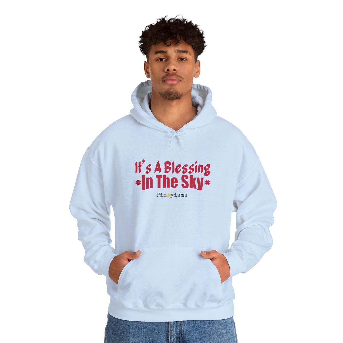 It's A Blessing In The Sky Hoodie