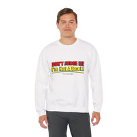 Don't Judge Me I'm Not a Book Sweatshirt
