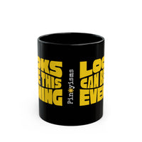 Looks Can Be This Evening Black Mug