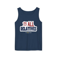 It's All Relatives Tank Top