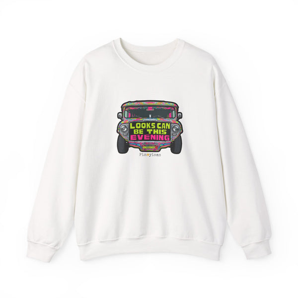 Looks Can Be This Evening Jeepney Sweatshirt