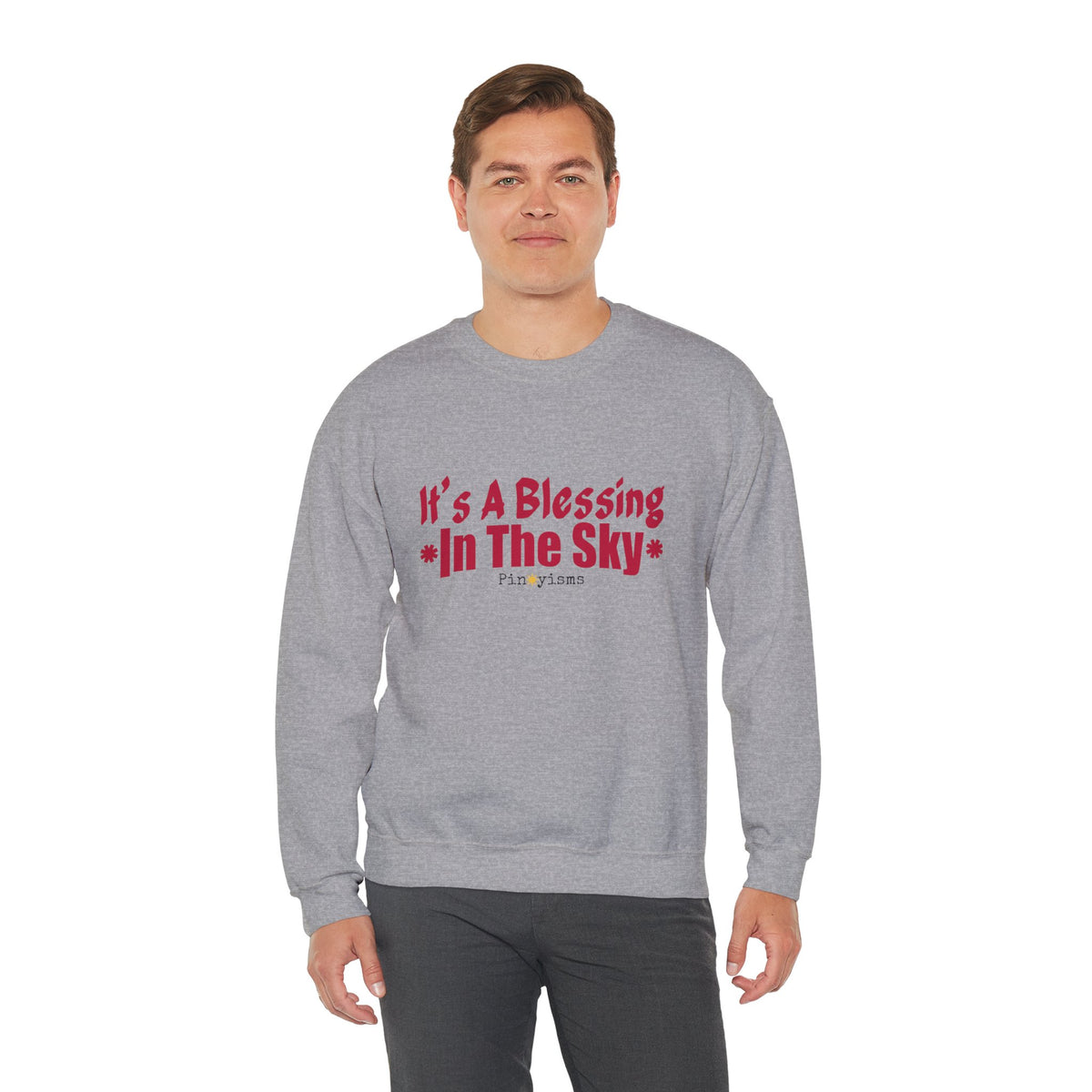 It's A Blessing In The Sky Sweatshirt
