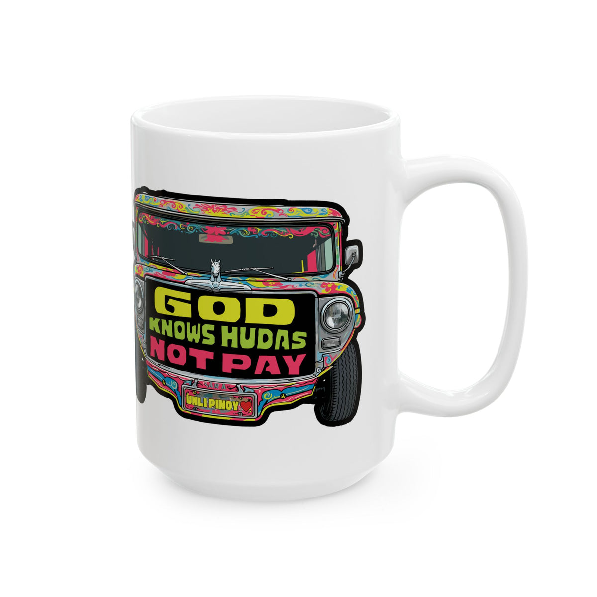 God Knows Judas Not Pay Jeepney White Mug