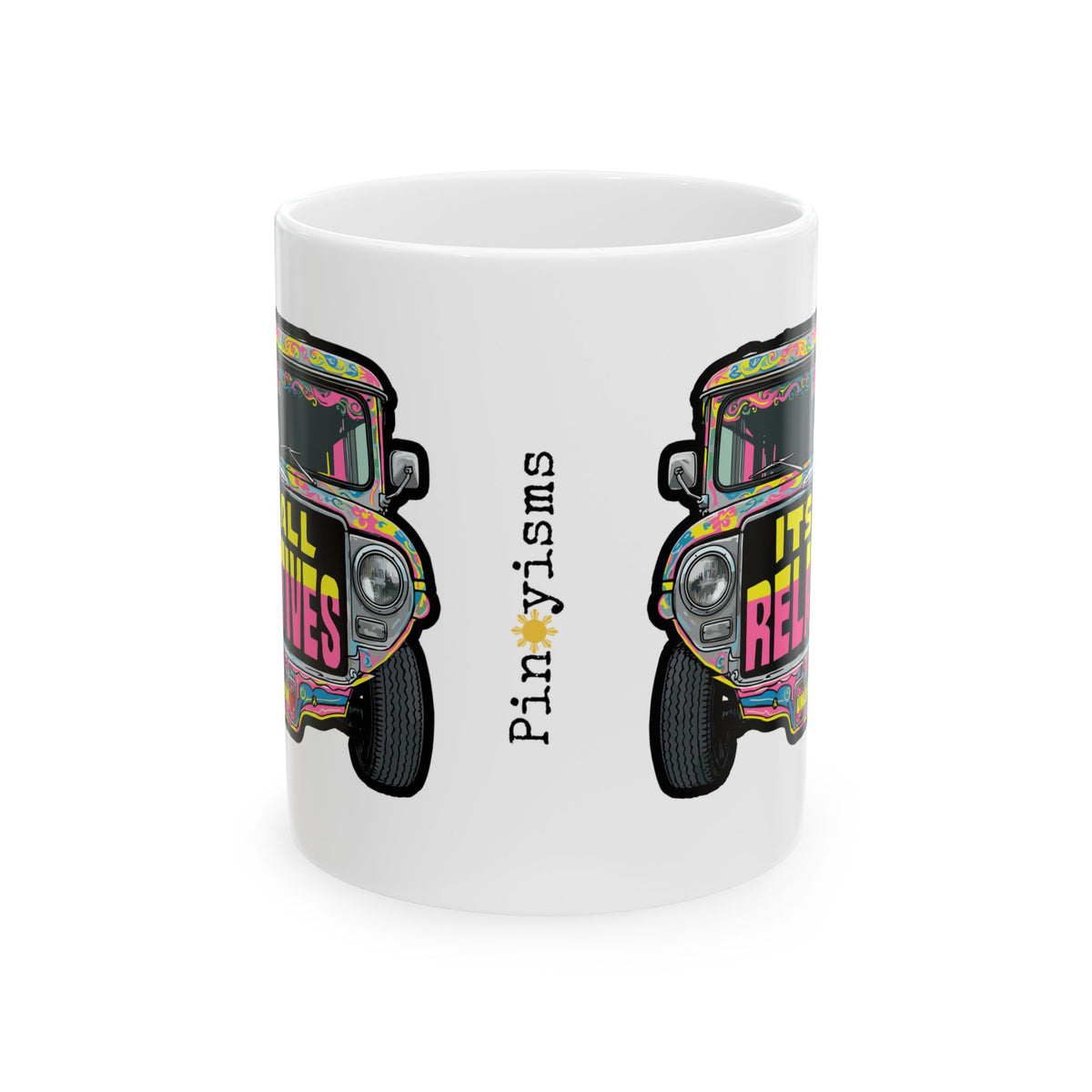 It's All Relatives Jeepney White Mug