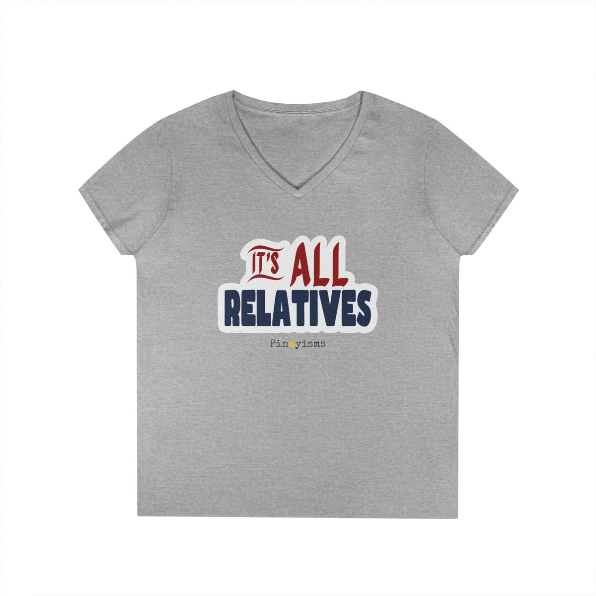 It's All Relatives V-neck Shirt
