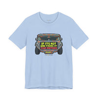 If It’s Not One Thing, It’s Your Mother Jeepney T-Shirt