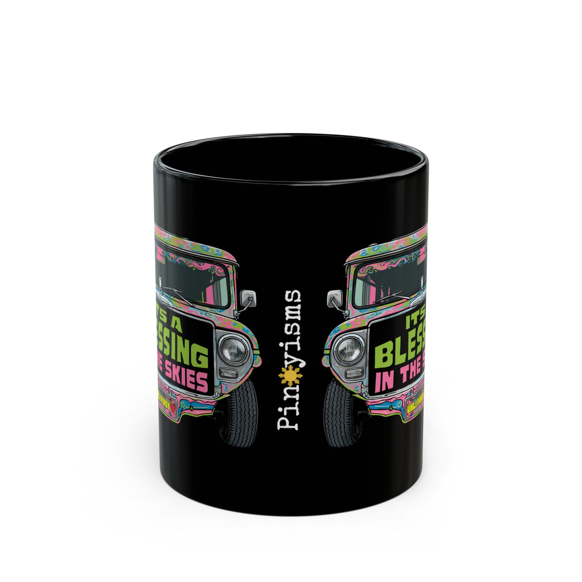 It's a Blessing In The Skies Jeepney Black Mug