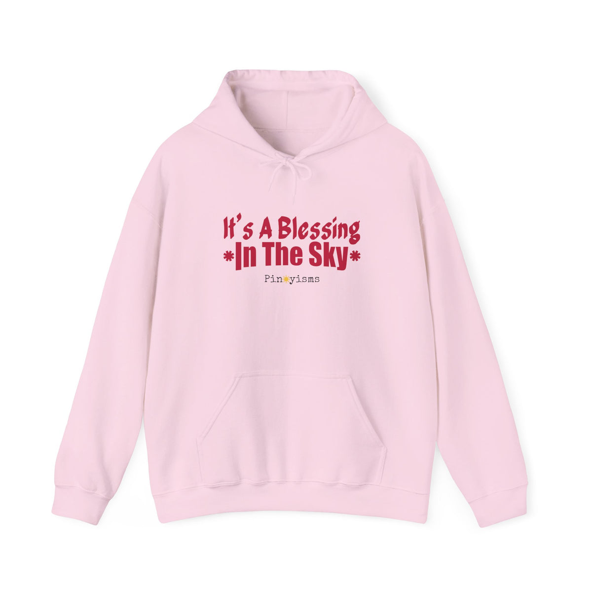 It's A Blessing In The Sky Hoodie