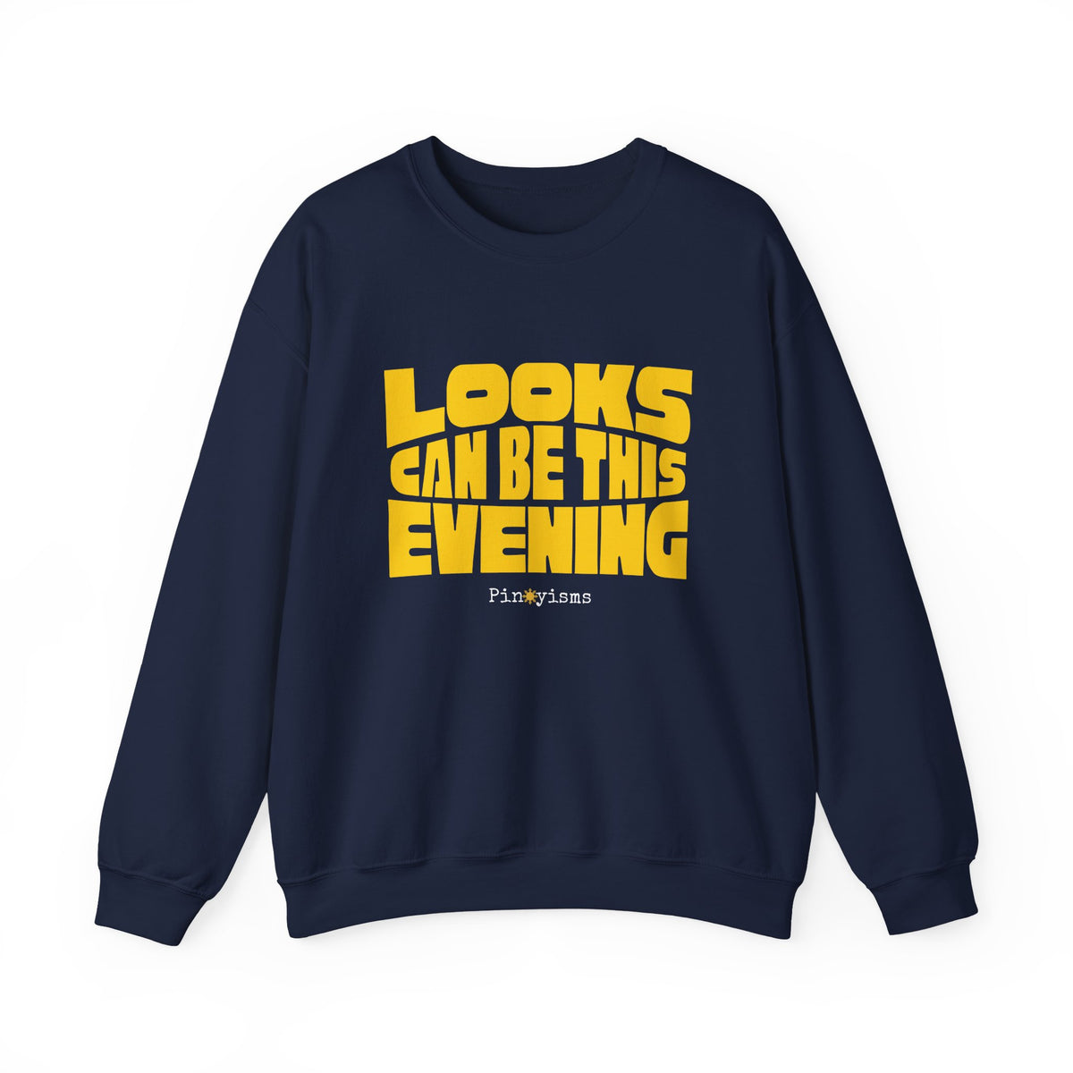 Looks Can Be This Evening Sweatshirt