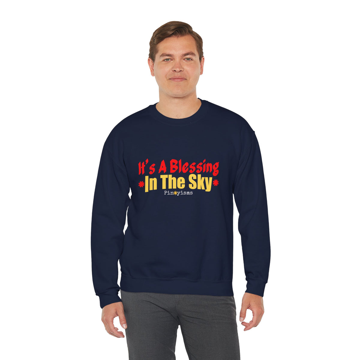 It's A Blessing In The Sky Sweatshirt