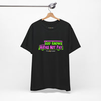 God Knows Judas Not Pay T-Shirt