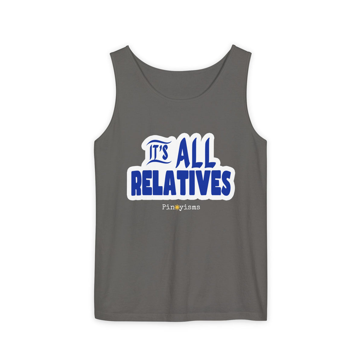 It's All Relatives Tank Top