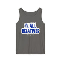 It's All Relatives Tank Top