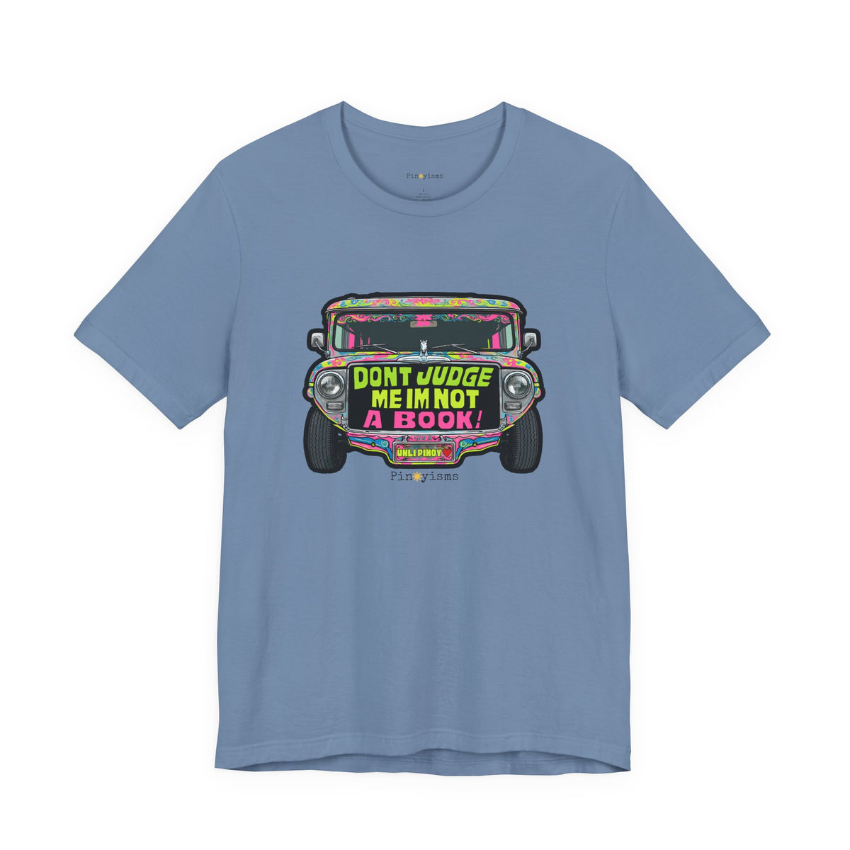 Don’t Judge Me I’m Not A Book Jeepney T-Shirt