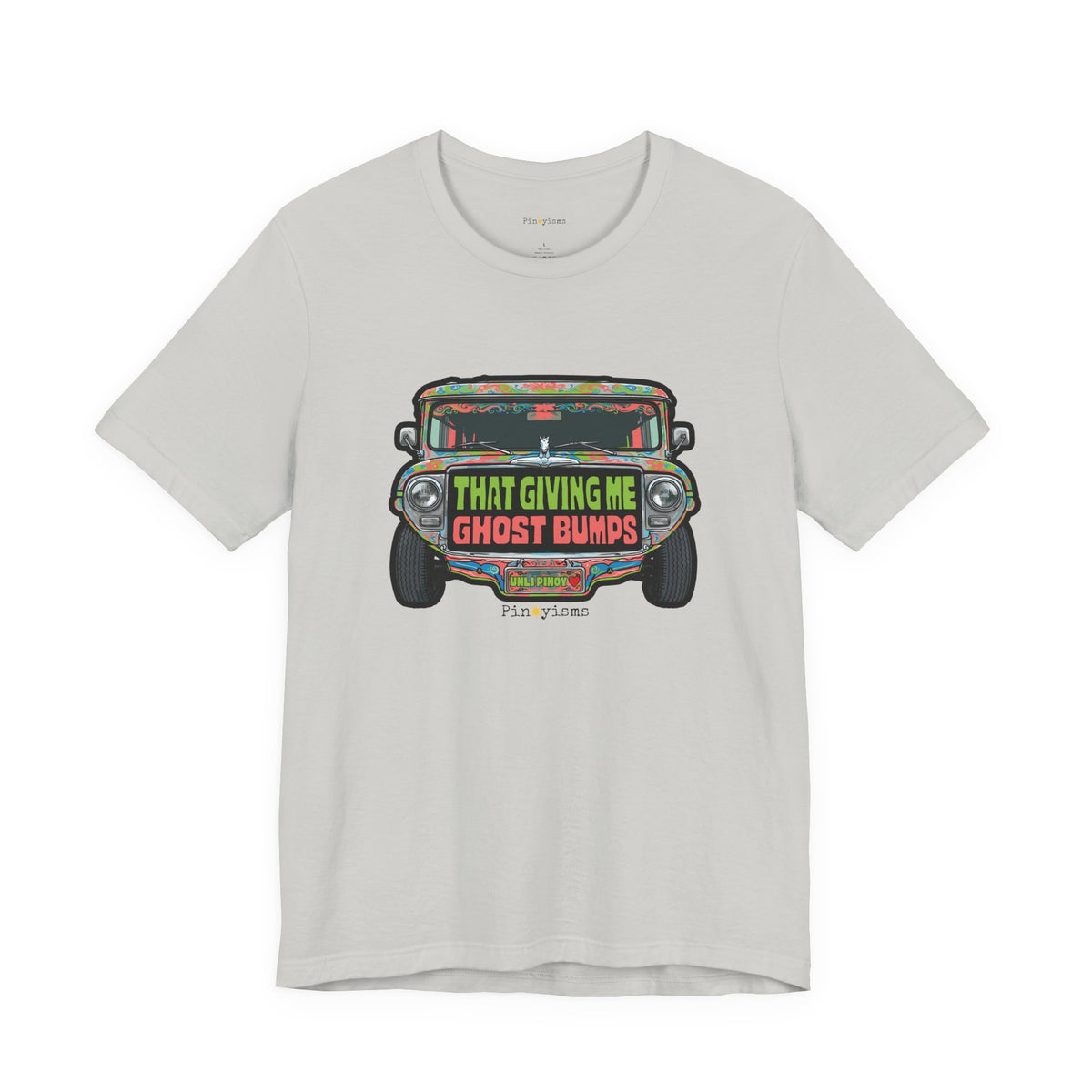 That Gives Me Ghost Bumps Jeepney T-Shirt