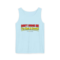 Don’t Judge Me I’m Not A Book Tank Top
