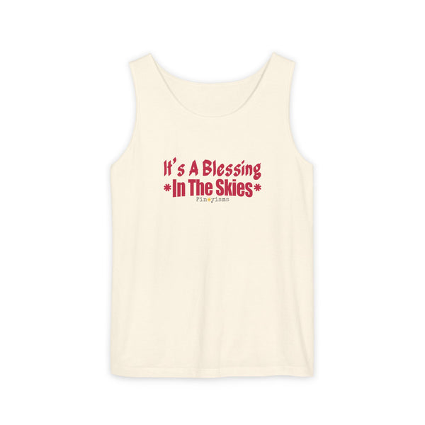 It's A Blessing In The Sky Tank Top