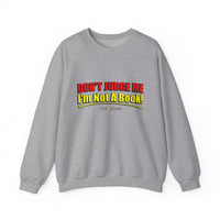 Don't Judge Me I'm Not a Book Sweatshirt