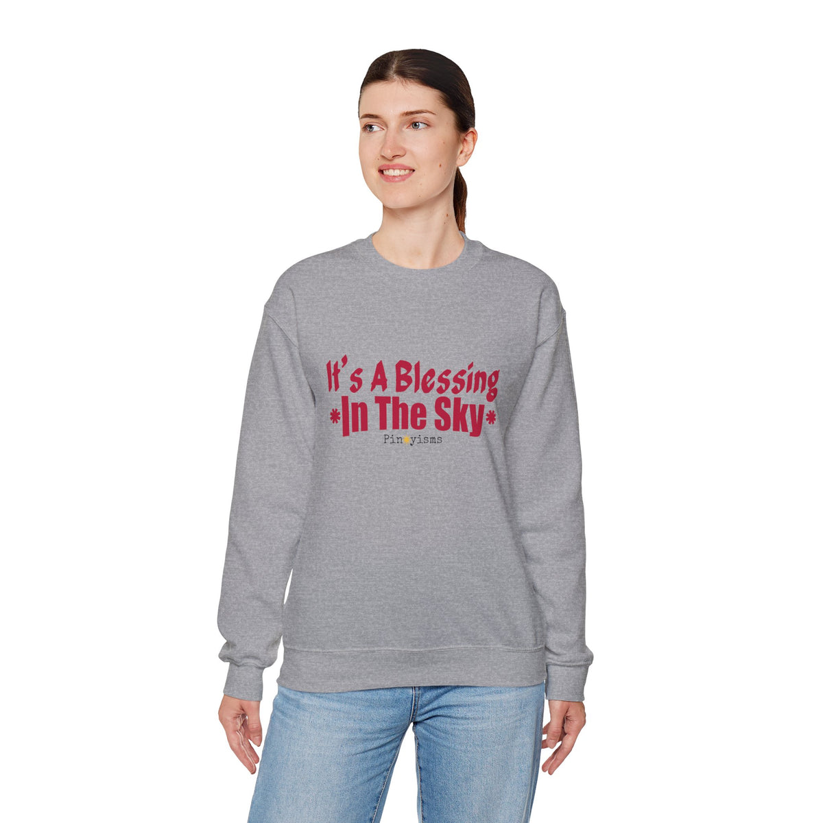It's A Blessing In The Sky Sweatshirt