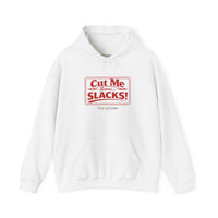 Cut Me Some Slacks Hoodie