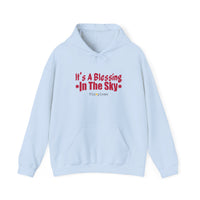 It's A Blessing In The Sky Hoodie