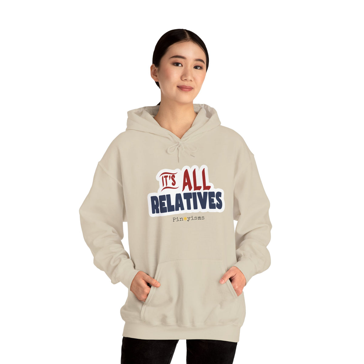 It's All Relatives Hoodie