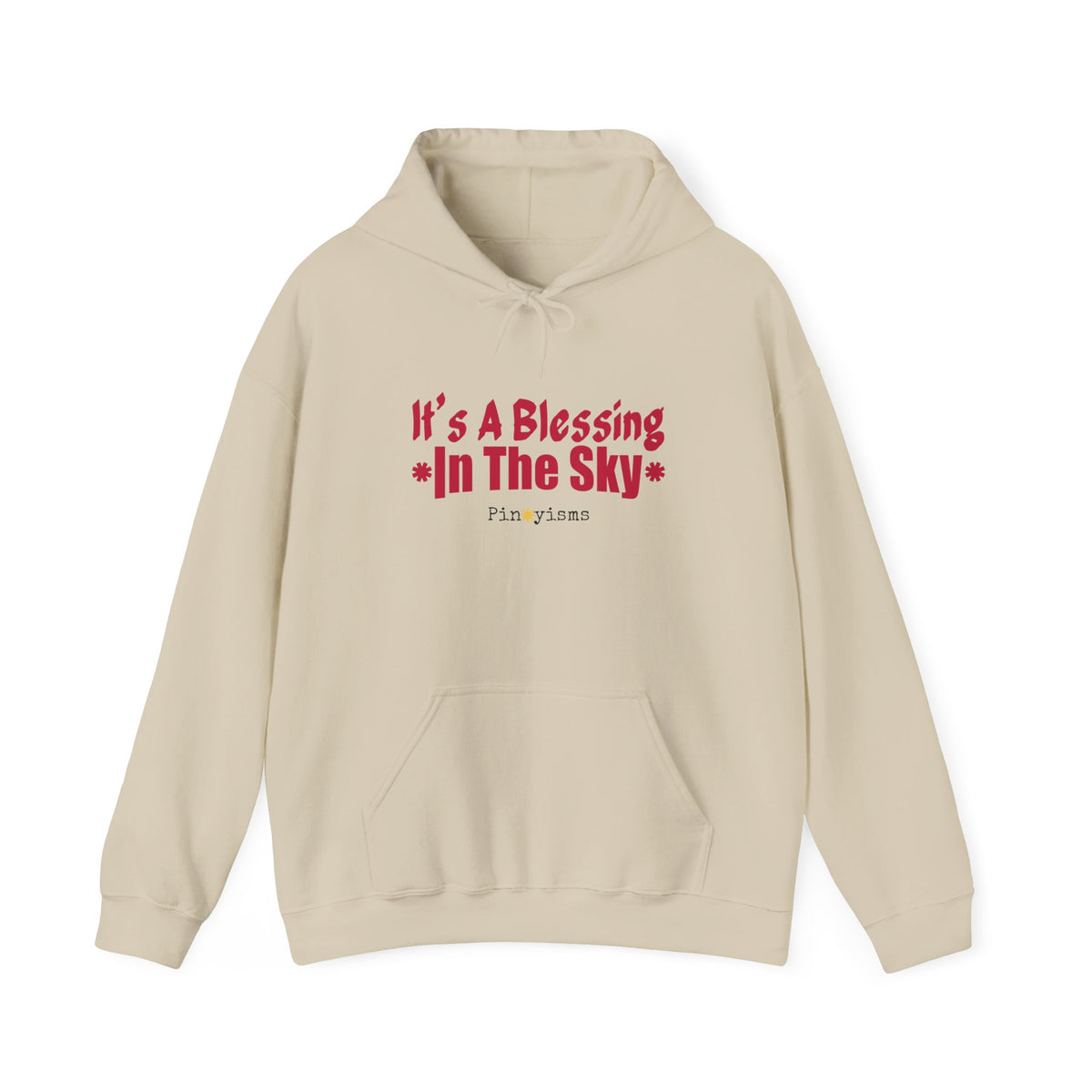 It's A Blessing In The Sky Hoodie