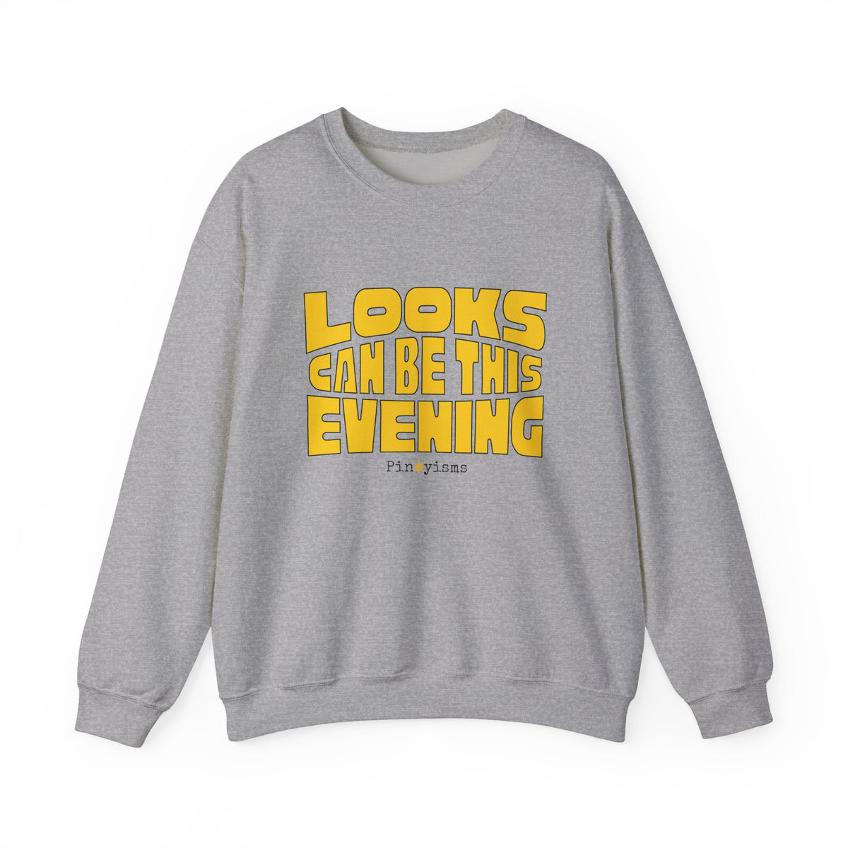 Looks Can Be This Evening Sweatshirt