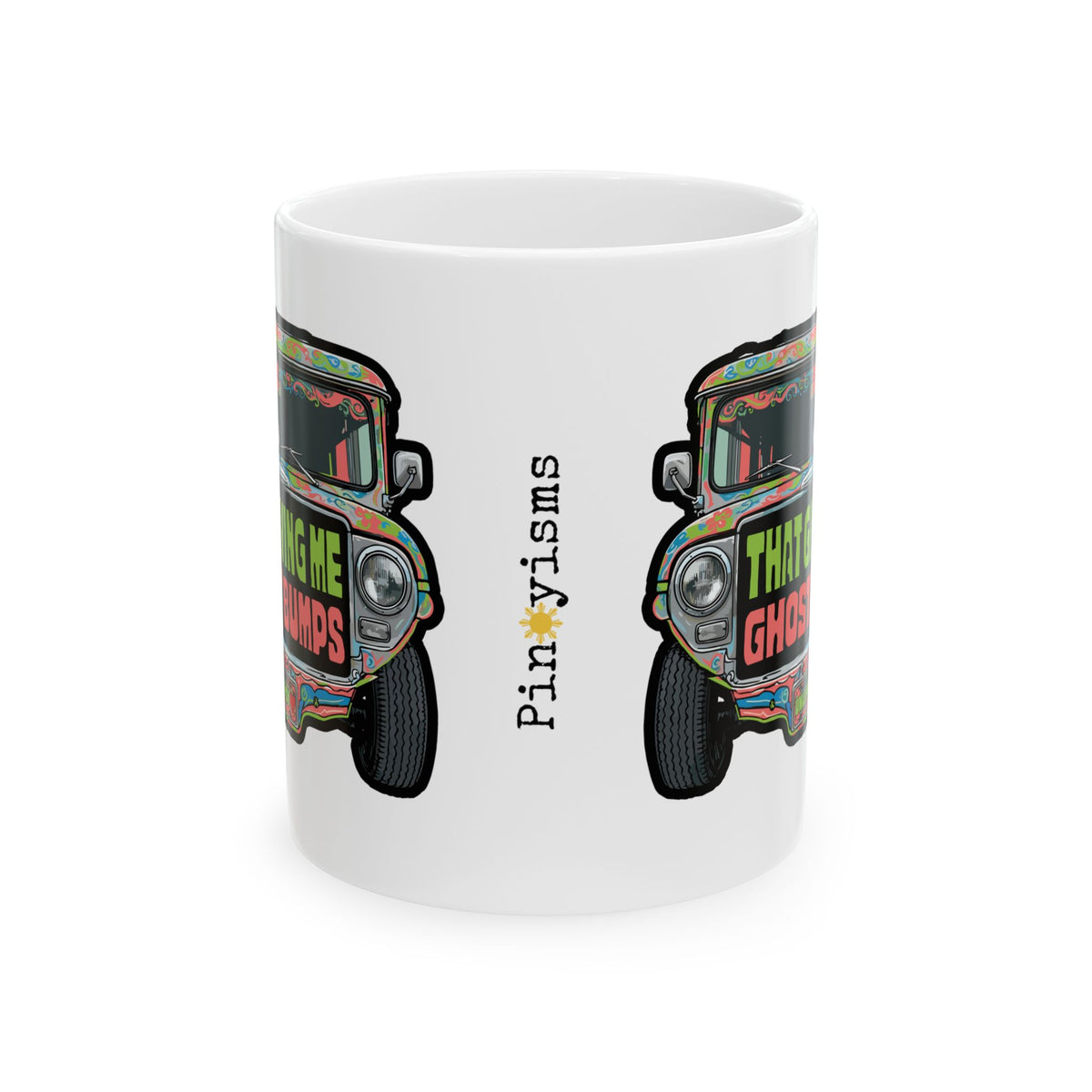 That Gives Me Ghost Bumps Jeepney White Mug