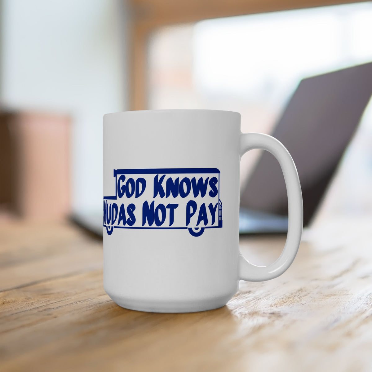 God Knows Judas Not Pay White Mug