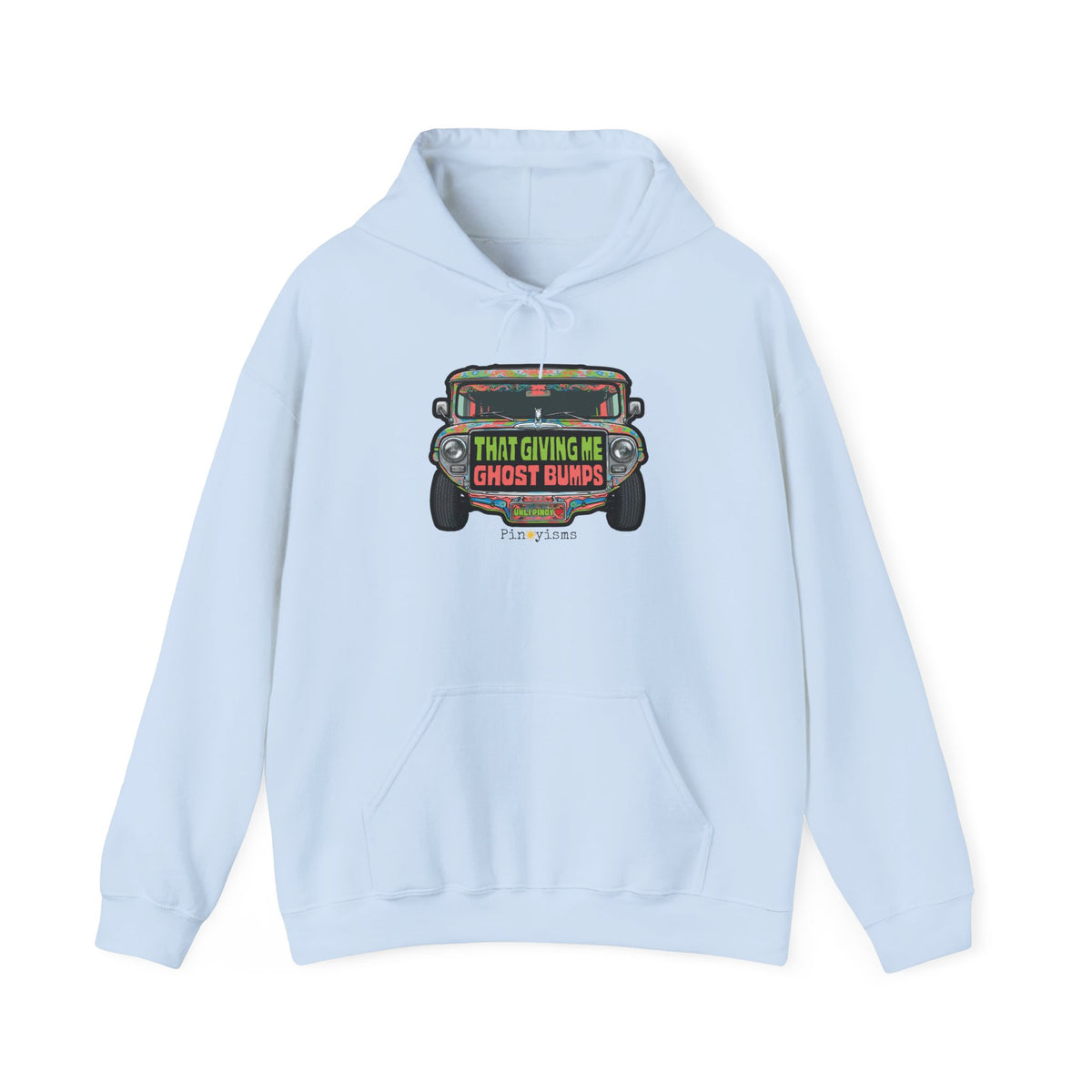 That Gives Me Ghost Bumps Jeepney Hoodie
