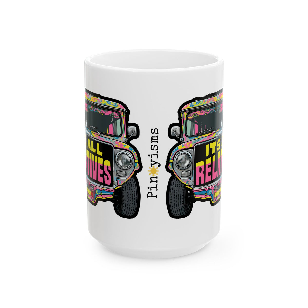 It's All Relatives Jeepney White Mug