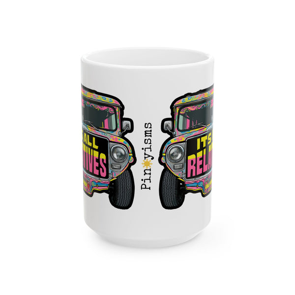 It's All Relatives Jeepney White Mug