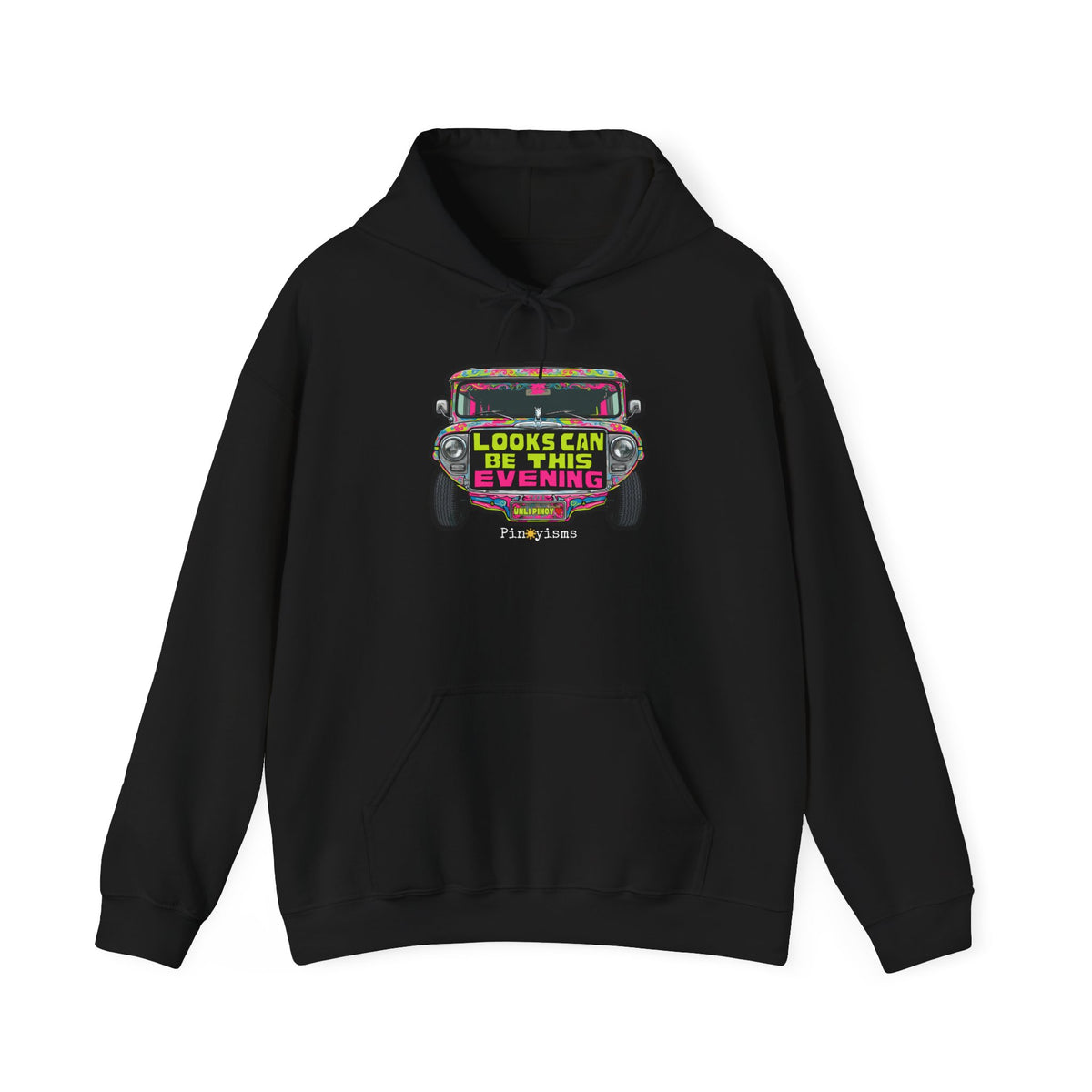 Looks Can Be This Evening Jeepney Hoodie