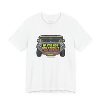 If It’s Not One Thing, It’s Your Mother Jeepney T-Shirt