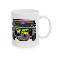 Don't Judge Me I'm Not a Book Jeepney White Mug