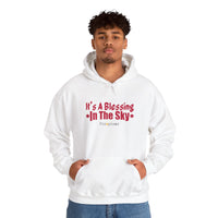 It's A Blessing In The Sky Hoodie