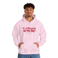 It's A Blessing In The Sky Hoodie